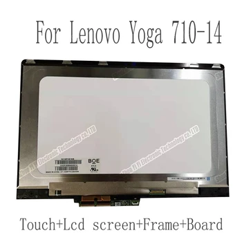 14 inch LCD LED érintőképernyő Közgyűlés a keret Lenovo Yoga 710-14 Jóga 710 14 Jóga 710-14IKB 80V4002NCD