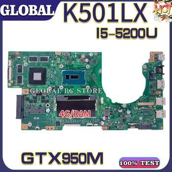 K501L az ASUS A501L K501LX K501LB laptop alaplap Eredeti alaplapja 100% - os teszt OK I5-5200U GTX950M